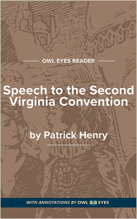 rhetorical-devices-in-speech-to-the-second-virginia-convention-owl-eyes