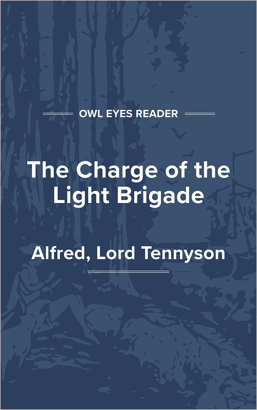 forward the light brigade poem