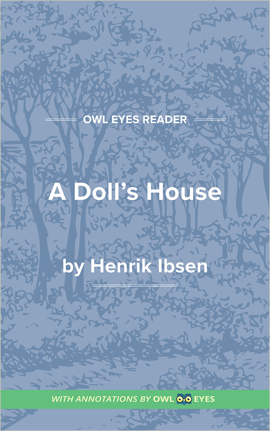 A Doll's House Characters: Nora, Torvald, etc.