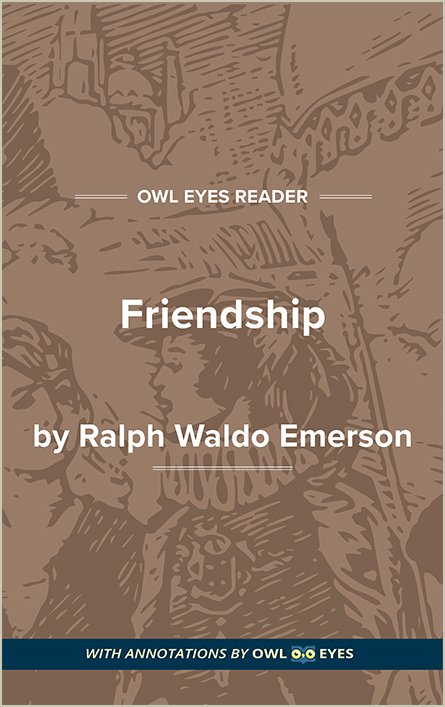 friendship by ralph waldo emerson summary