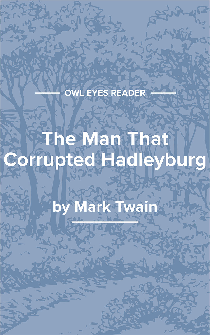 The Man That Corrupted Hadleyburg Cover Image