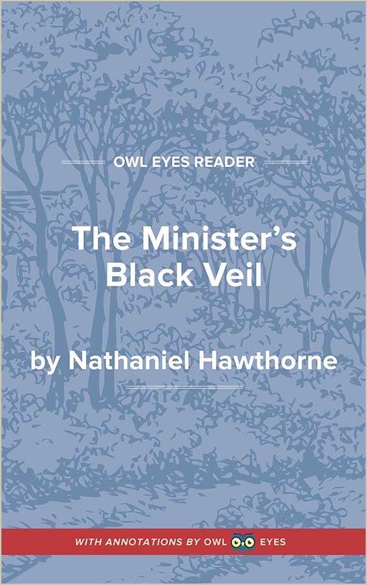 Literary Devices in The Minister's Black Veil - Owl Eyes