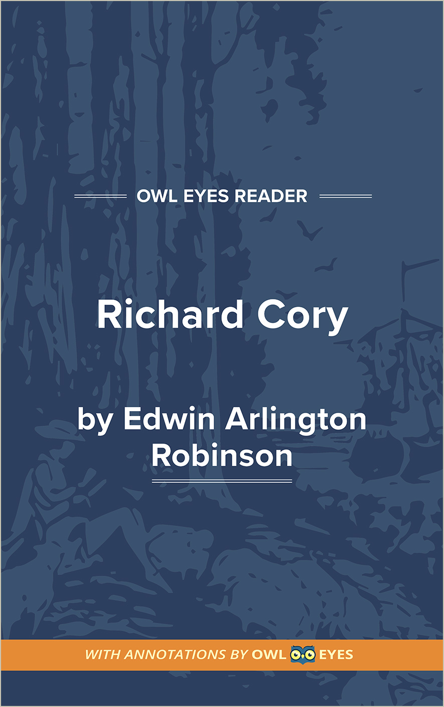 Richard Cory Full Text - Text of the Poem - Owl Eyes