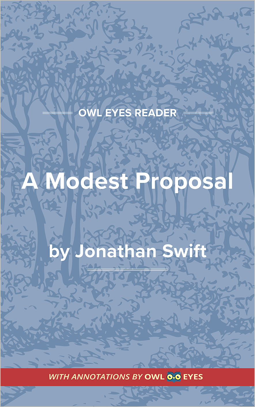 Historical Context in A Modest Proposal - Owl Eyes