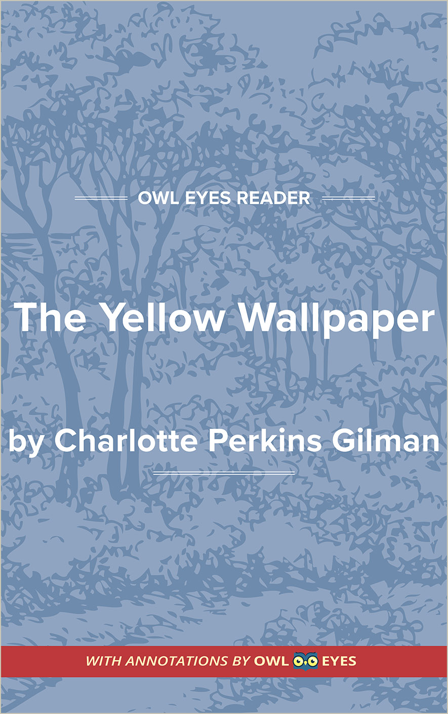 literary analysis of the yellow wallpaper by charlotte perkins gilman