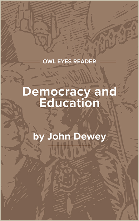 Democracy and Education by John Dewey