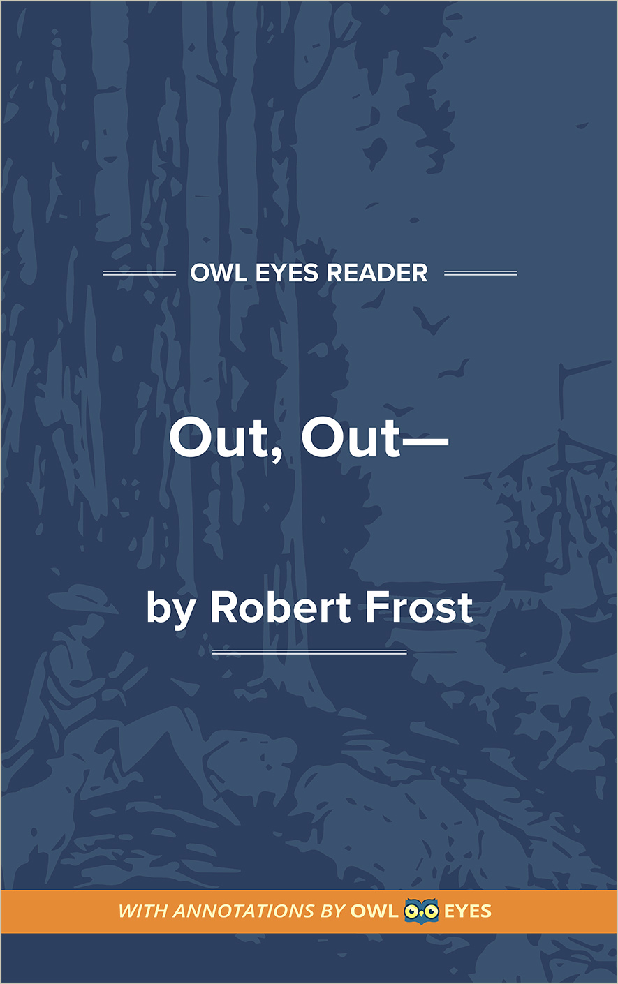 Out, Out— Cover Image