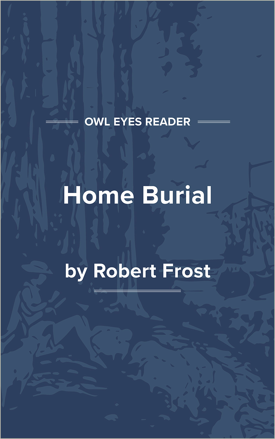 Home Burial Cover Image