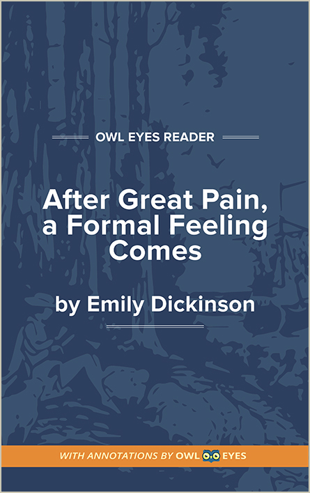 After Great Pain, a Formal Feeling Comes Cover Image