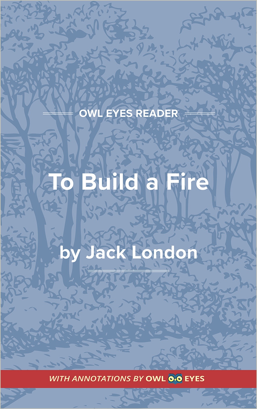 who is the protagonist in to build a fire
