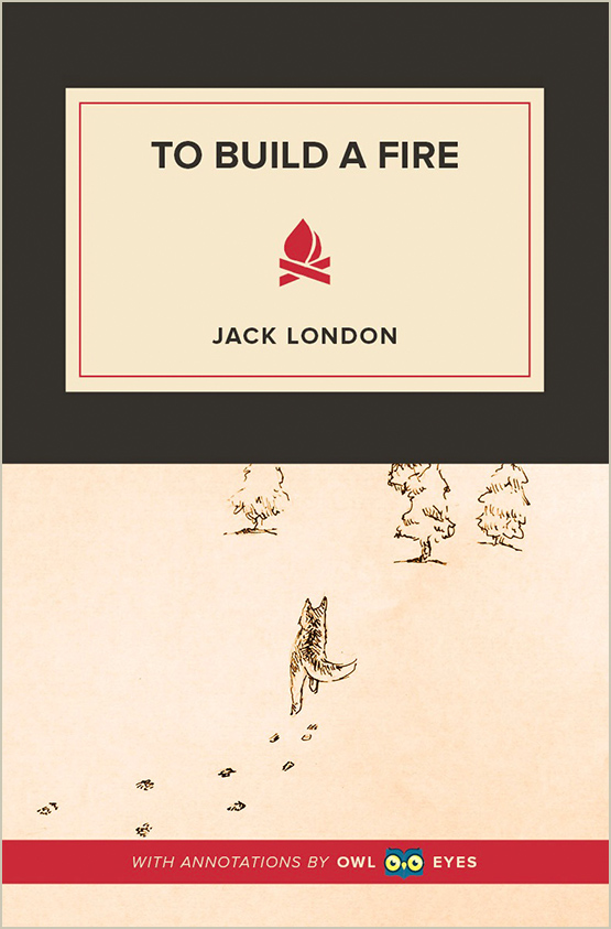 jack london to build a fire questions and answers