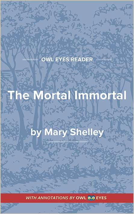 The Mortal Immortal Cover Image