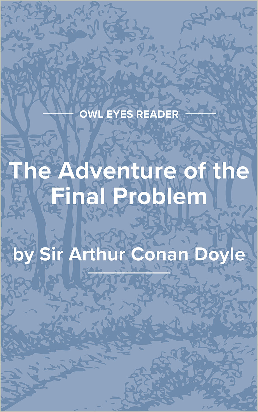 El problema final by Arthur Conan Doyle · OverDrive: ebooks, audiobooks,  and more for libraries and schools