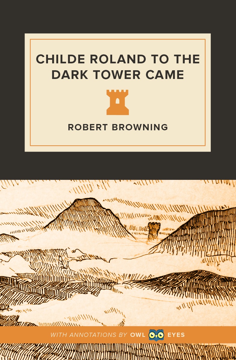 Childe Roland To The Dark Tower Came Analysis