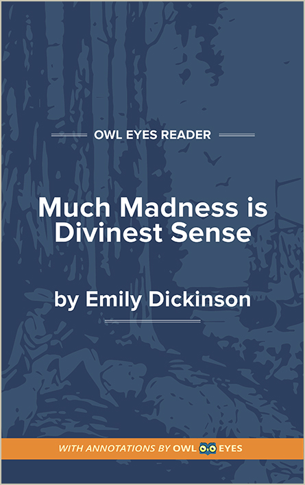 emily dickinson much madness is divinest sense