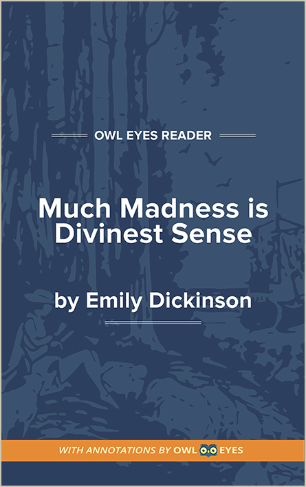 emily dickinson much madness is divinest sense analysis