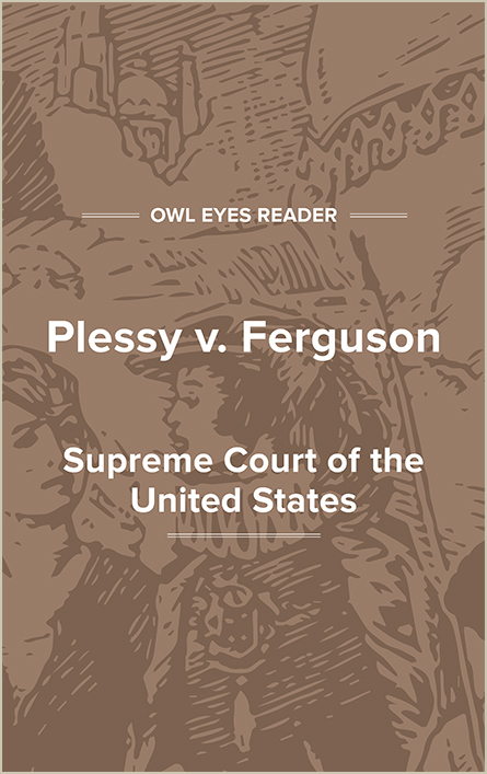 Plessy v ferguson supreme court outlet decision