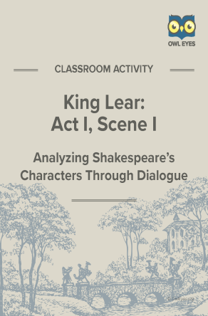 King Lear Act I, Scene I Dialogue Analysis Activity