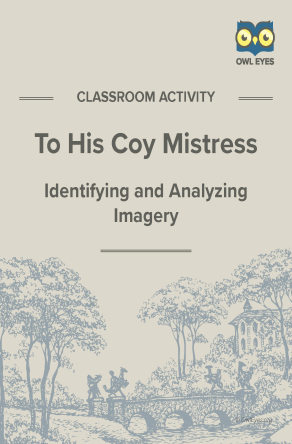 To His Coy Mistress Imagery Activity