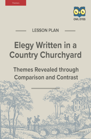 Elegy Written in a Country Churchyard Themes Lesson Plan
