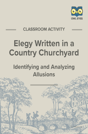 Elegy Written in a Country Churchyard Allusion Activity