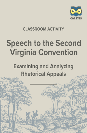 Speech to the Second Virginia Convention Rhetorical Appeals Activity