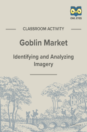 Goblin Market Imagery Activity