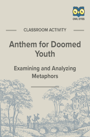 Anthem for Doomed Youth Metaphor Activity
