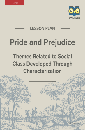 Pride and Prejudice Themes Lesson Plan