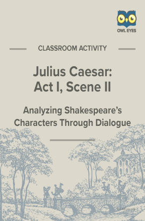 Julius Caesar Act I, Scene II Dialogue Analysis Activity Worksheet