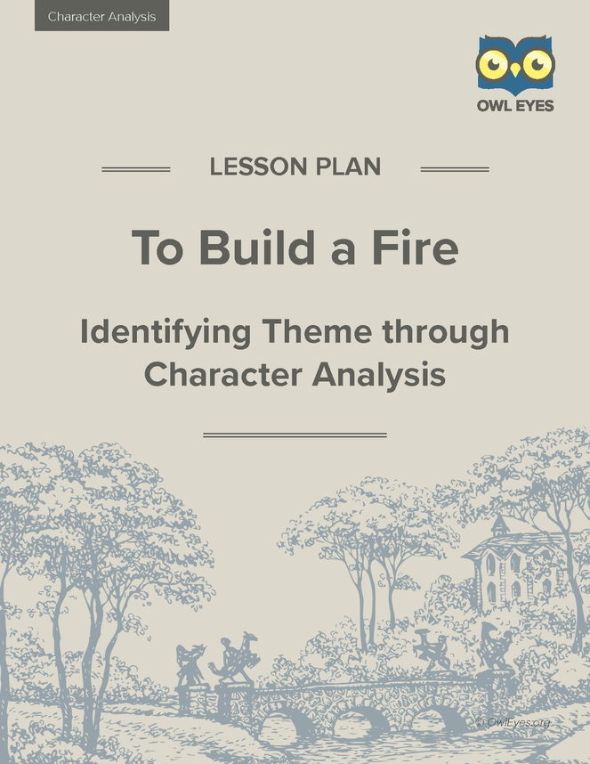 Реферат: To Build A Fire Character Study The
